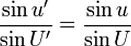 \frac{\sin u'}{\sin U'} = \frac{\sin u}{\sin U}
